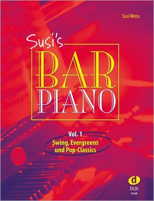 Weiss, Susi. Susi's Bar Piano 1 - Swing, Evergreens und Pop-Classics in mittelschwerer Bearbeitung für den anspruchsvollen Pianisten. Edition DUX, 2005.
