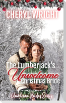 The Lumberjack's Unwelcome Christmas Bride
