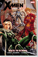 X-Men Legacy: Back to School