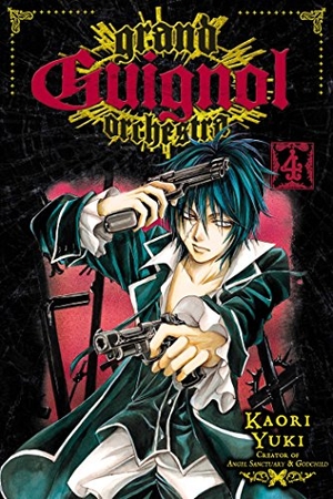 Yuki, Kaori. Grand Guignol Orchestra, Vol. 4 - Stigmate. Viz Media, 2011.