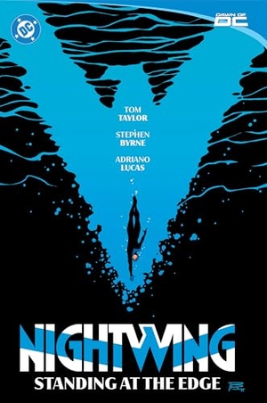 Taylor, Tom / Michael Conrad. Nightwing Vol. 6: Standing at the Edge. DC Comics, 2024.