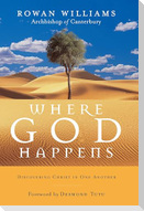 Where God Happens