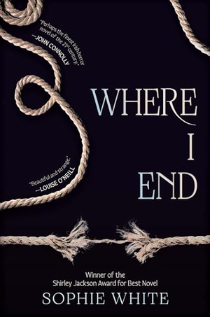 White, Sophie. Where I End. Kensington Publishing Corporation, 2024.