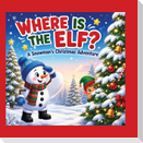 Where Is the Elf?