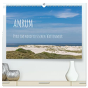 Amrum - Perle im nordfriesischen Wattenmeer (hochwertiger Premium Wandkalender 2025 DIN A2 quer), Kunstdruck in Hochglanz
