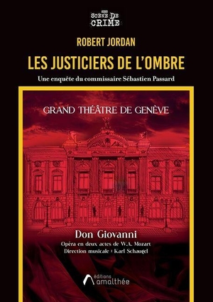 Jordan-R. Les justiciers de l'ombre. Amalthee, 2025.