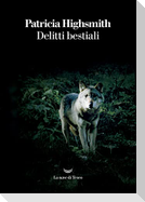 Delitti bestiali