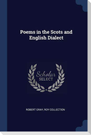 Poems in the Scots and English Dialect