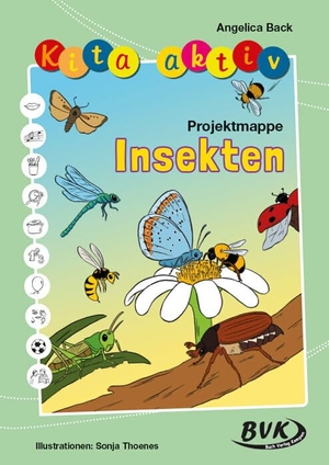 Back, Angelica. Kita aktiv Projektmappe Insekten. Buch Verlag Kempen, 2024.