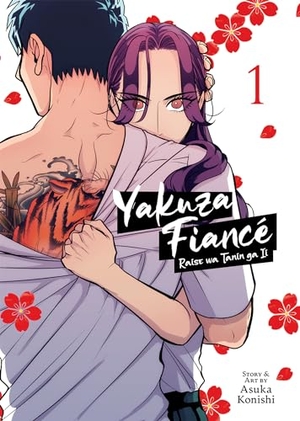 Konishi, Asuka. Yakuza Fiancé: Raise wa Tanin ga Ii Vol. 1. Penguin LLC  US, 2022.