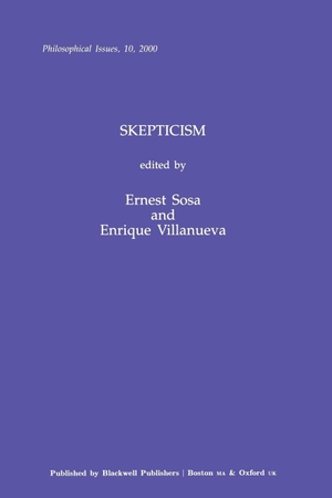 Sosa / Villanueva E. Skepticism P. John Wiley & Sons, 2000.