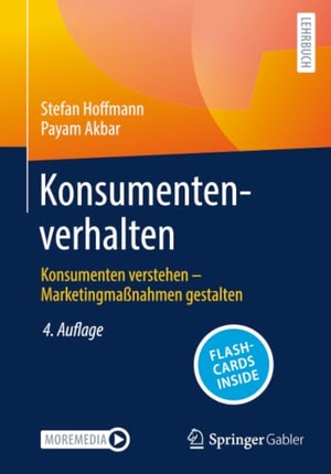 Hoffmann, Stefan / Payam Akbar. Konsumentenverhalten - Konsumenten verstehen - Marketingmaßnahmen gestalten. Springer-Verlag GmbH, 2026.
