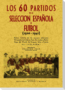 60 partidos de fútbol de la Selección Española (1920-1941)