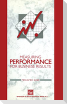 Measuring Performance for Business Results