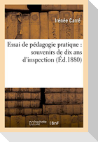 Essai de pédagogie pratique