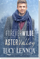 Forever Wilde in Aster Valley
