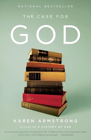 Armstrong, Karen. The Case for God. Knopf Doubleday Publishing Group, 2010.