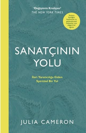 Cameron, Julia. Sanatcinin Yolu. Butik Yayincilik, 2020.