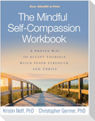 The Mindful Self-Compassion Workbook