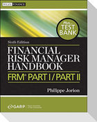 Financial Risk Manager Handbook, + Test Bank