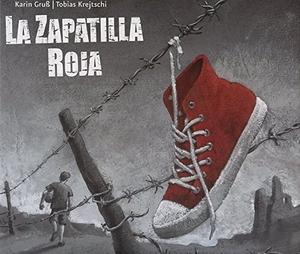 Rodríguez López, L. / Karin Gruss. La zapatilla roja. Lóguez Ediciones, 2014.