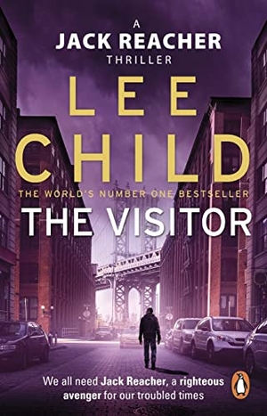 Child, Lee. The Visitor. Transworld Publ. Ltd UK, 2011.