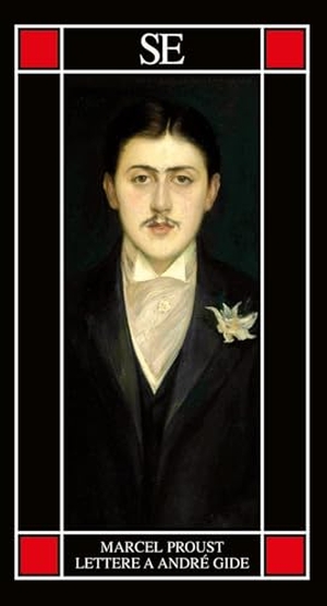 Proust, Marcel. Lettere a André Gide. SE, 2025.