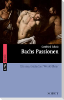 Bachs Passionen