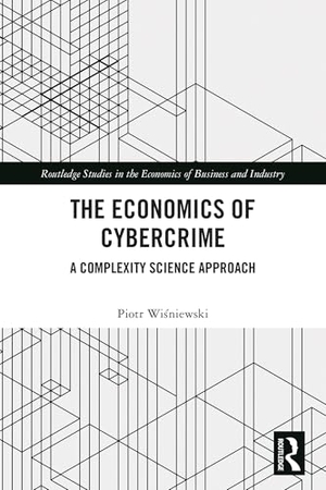 Wi&. The Economics of Cybercrime - A Complexity Science Approach. Taylor & Francis Ltd (Sales), 2026.
