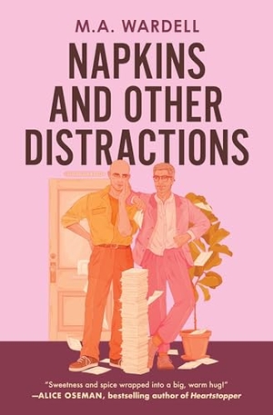 Wardell, M. A.. Napkins and Other Distractions. Forever, 2025.