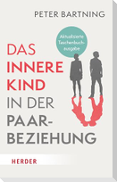 Das Innere Kind in der Paarbeziehung