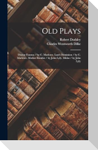 Old Plays