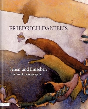 Danielis, Friedrich. Friedrich Danielis - Sehen und Einsehen - Eine Werkmonographie. Residenz Verlag, 2025.