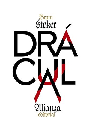Stoker, Bram. Drácula. Alianza Editorial, 2020.