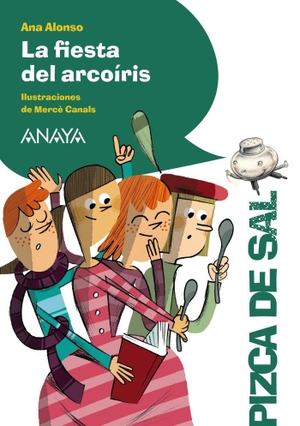 Conejo Alonso, Ana Isabel / Canals, Mercè et al. La fiesta del arcoiris. Anaya Educación, 2012.