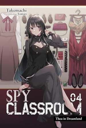 Takemachi, Tomari. Spy Classroom, Vol. 4 (light novel). Little, Brown & Company, 2022.
