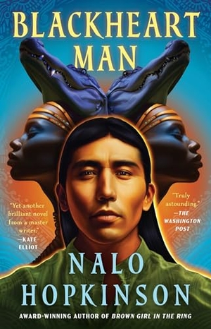Hopkinson, Nalo. Blackheart Man. S&s/Saga Press, 2025.
