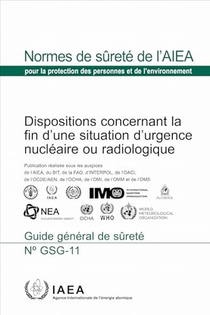 International Atomic Energy Agency / Iaea. Dispositions Concernant La Fin d'Une Situation d'Urgence Nucléaire Ou Radiologique. Mare Nostrum, 2026.