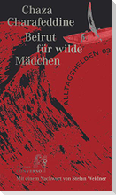 Beirut für wilde Mädchen