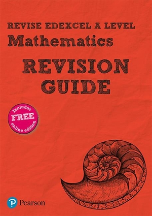 Smith, Harry. Pearson REVISE Edexcel A Level Maths Revision Guide incl. online revision, quizzes & videos - for 2026, 2027 exams. Pearson Education Ltd, 2018.