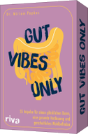 Gut Vibes Only