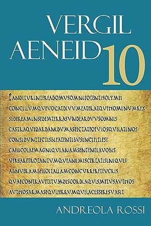 Rossi, Andreola / Vergil. Aeneid 10. Hackett Publishing Co, Inc, 2023.