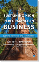 Sustaining High Performance in Business