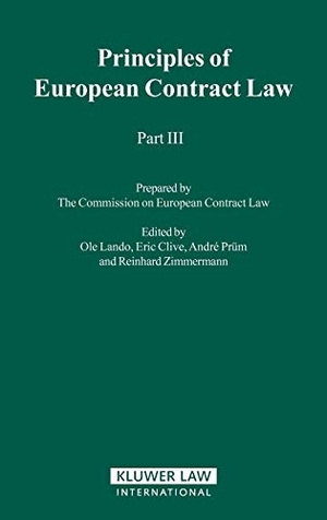 Lando. Principles of European Contract Law - Part III. Kluwer Law International, BV, 2003.