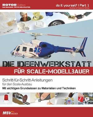Winkle, Gunter / Frederick Winkle. Die Ideenwerkstatt Scale-Modellbau - Schritt-für Schritt-Anleitungen für den Scale-Ausbau. MSV Modellsport, 2017.