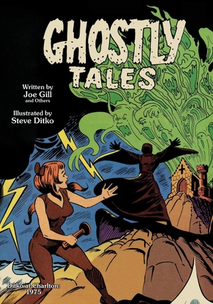 Gill, Joe. Ghostly Tales. Famous Comics, 2025.