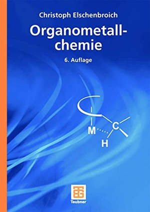 Elschenbroich, Christoph. Organometallchemie. Vieweg+Teubner Verlag, 2008.