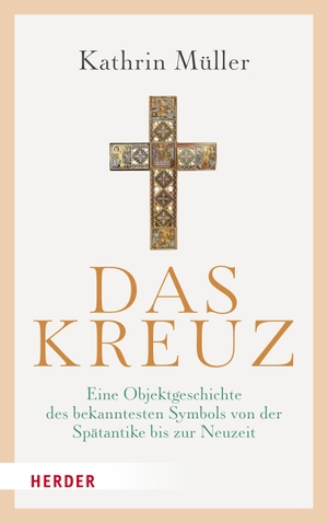 Müller, Kathrin. Das Kreuz - Eine Objektgeschichte des bekanntesten Symbols von der Spätantike bis zur Neuzeit. Herder Verlag GmbH, 2022.