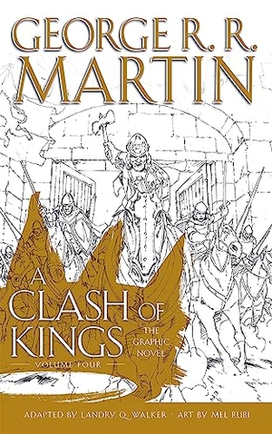 Martin, George R. R.. CLASH OF KINGS_SONG OF ICE4 HB. Harper Collins Publishers - UK Wholesale Acct, 2023.