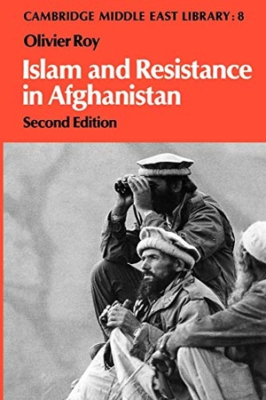 Roy, Olivier. Islam and Resistance in Afghanistan. Cambridge University Press, 1990.